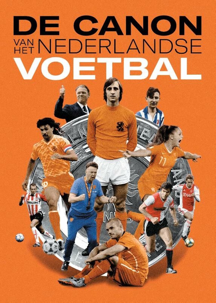 Voetbalboek Canon van het Nederlandse voetbal